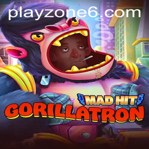 MadHitGorillatron: A Thrilling Adventure in PLAYZONE